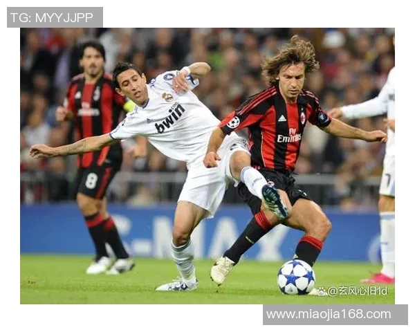 欧冠经典对决皇马与米兰再度交锋谁将书写新的传奇篇章 欧冠经典对决皇马与米兰再度交锋谁将书写新的传奇篇章